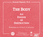 The Body: An "Engine of Destruction" [MP3]