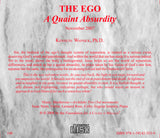 The Ego: A “Quaint Absurdity” [CD]