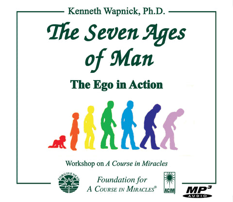 "The Seven Ages of Man": The Ego in Action [MP3]