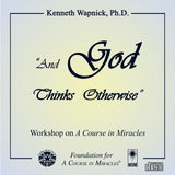 "And God Thinks Otherwise" [CD]