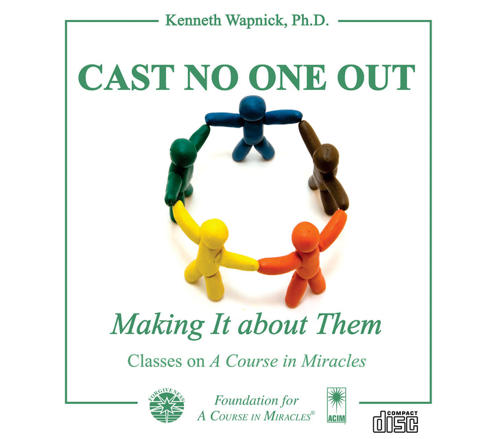 "Cast No One Out": Making It about Them [CD]