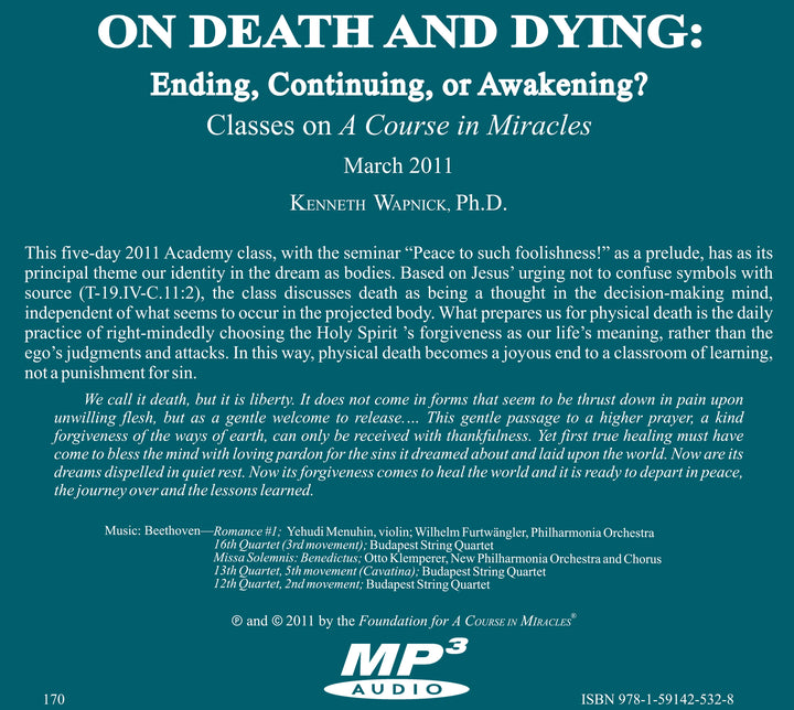 On Death and Dying: Ending, Continuing, or Awakening? [MP3]