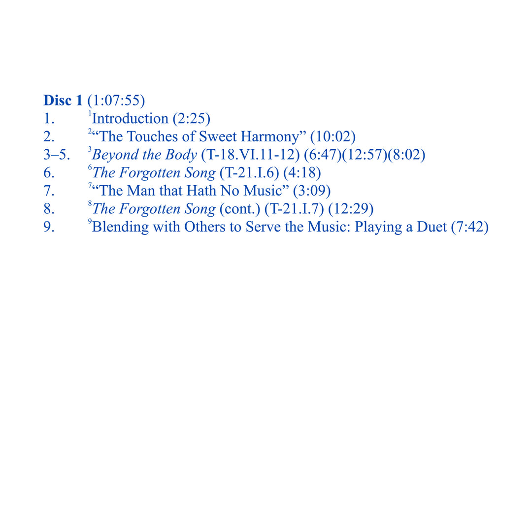 On Becoming the "Touches of Sweet Harmony": The Holy Relationship in Form [CD]