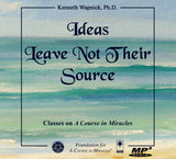 Ideas Leave Not Their Source [MP3]