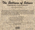 The Stillness of Silence [CD]