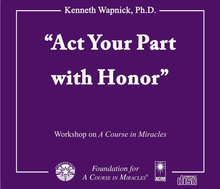 "Act Your Part with Honor" [CD]