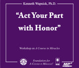 "Act Your Part with Honor" [MP3]