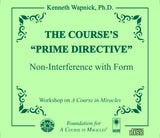 The Course's "Prime Directive": Non-Interference with Form [CD]