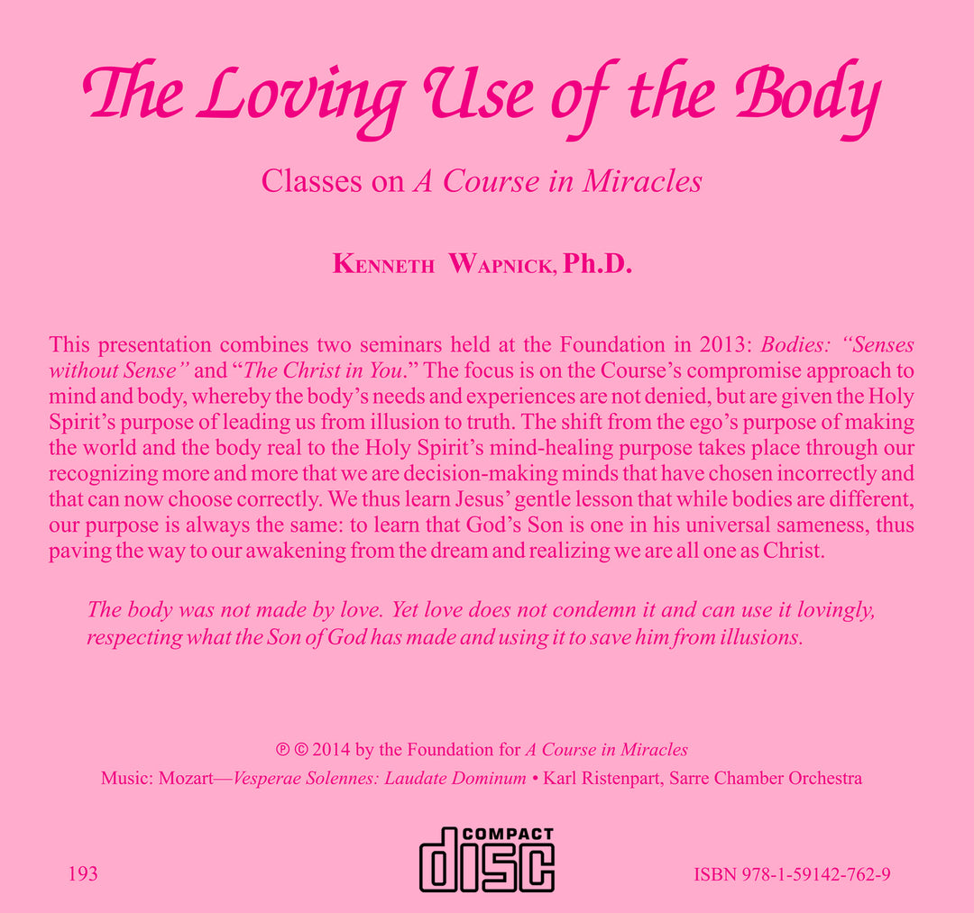 The Loving Use of the Body [CD]