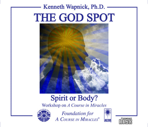 The God Spot: Spirit or Body? [CD]