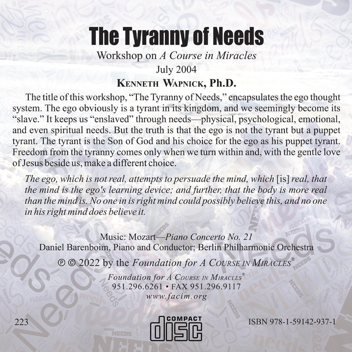 The Tyranny of Needs [CD]