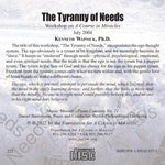 The Tyranny of Needs [CD]