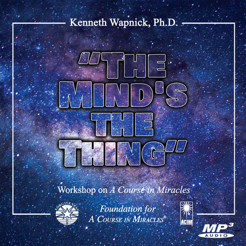 "The Mind's the Thing" [MP3]