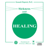 Sickness and Healing [CD]