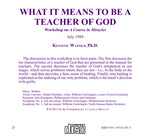 What It Means to Be a Teacher of God [CD]