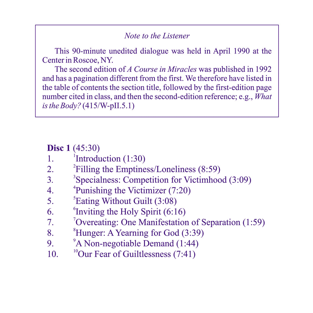 Overeating: A Dialogue An Application of the Principles of "A Course in Miracles" [MP3]