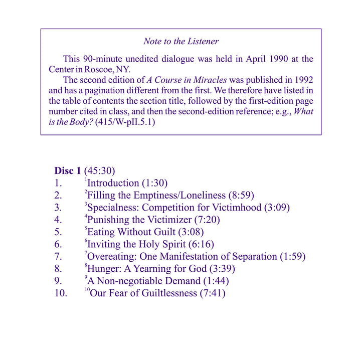 Overeating: A Dialogue An Application of the Principles of "A Course in Miracles" [MP3]