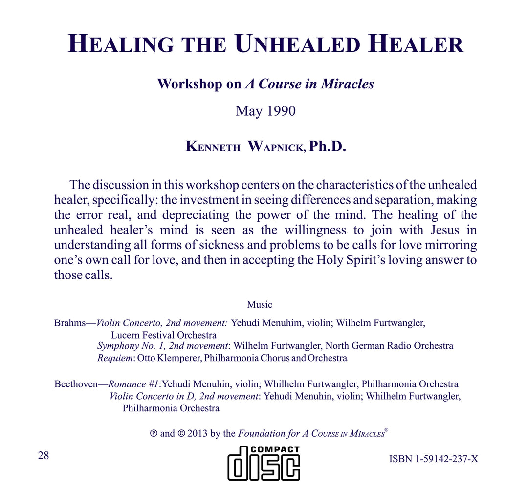 Healing the Unhealed Healer [CD]