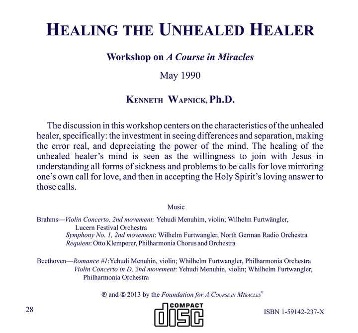 Healing the Unhealed Healer [CD]
