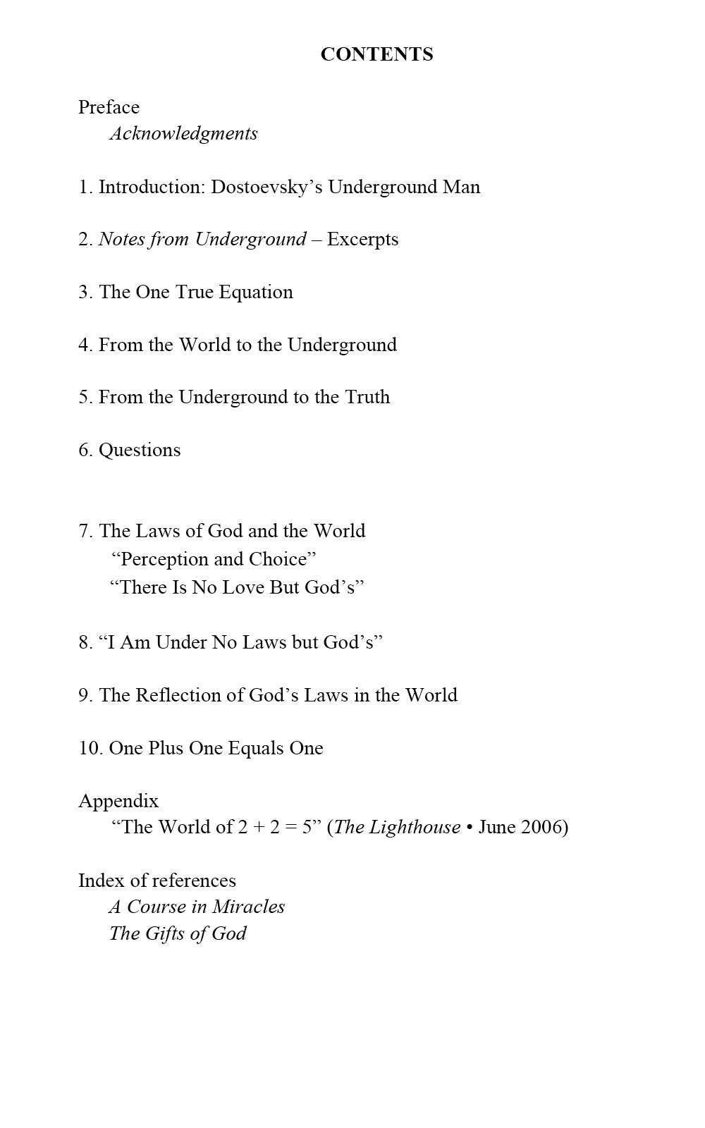 When 2 + 2 = 5: Reflecting Love in a Loveless World [BOOK]
