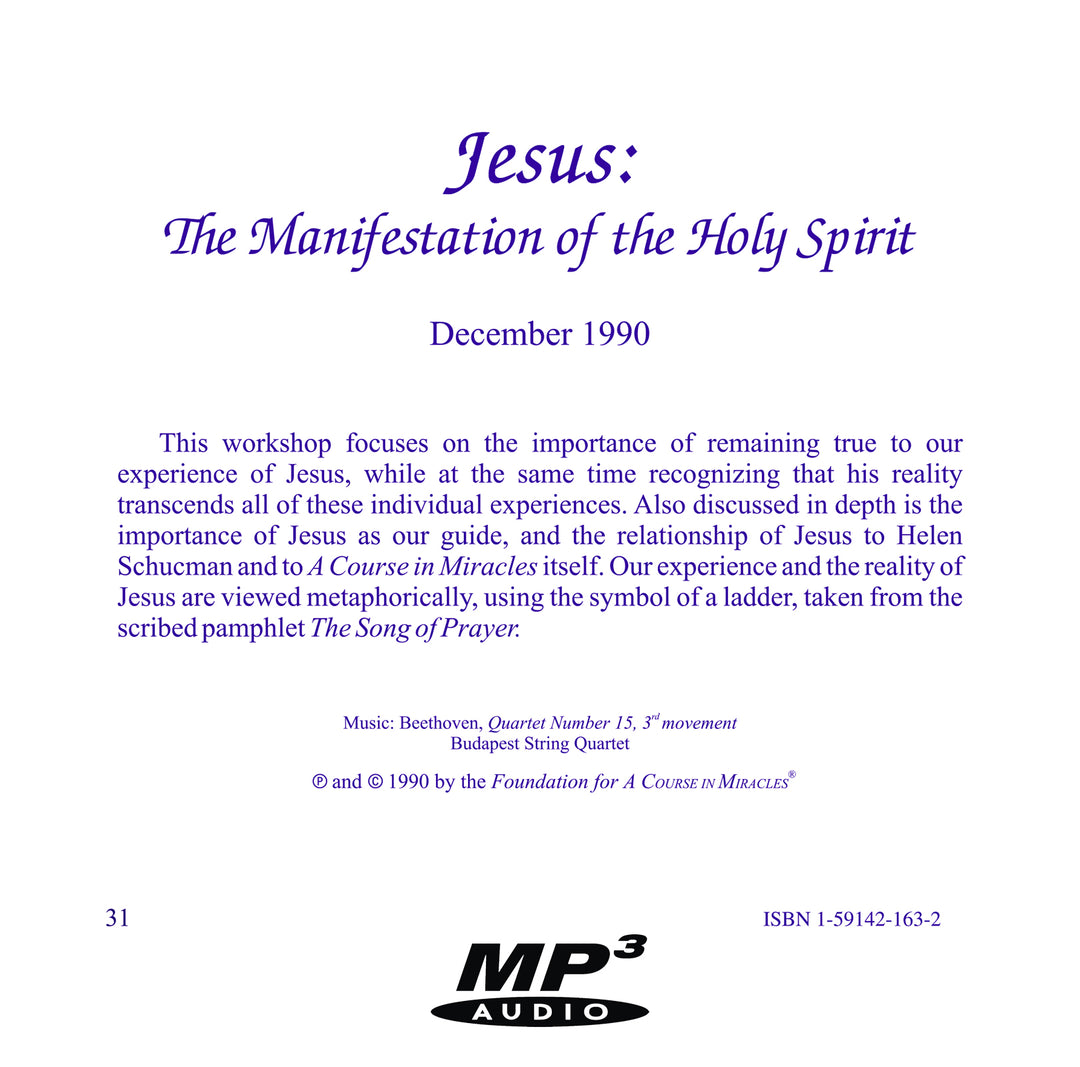 Jesus: The Manifestation of the Holy Spirit [MP3]