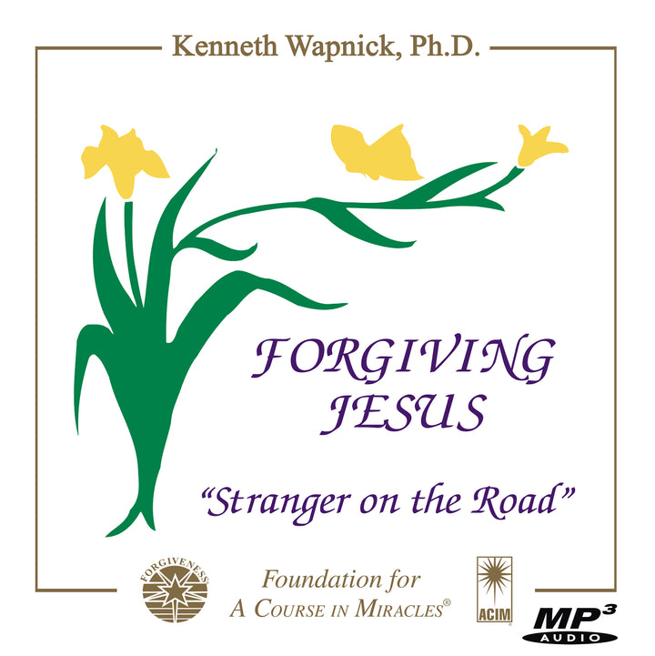 Forgiving Jesus: "Stranger on the Road" [MP3]