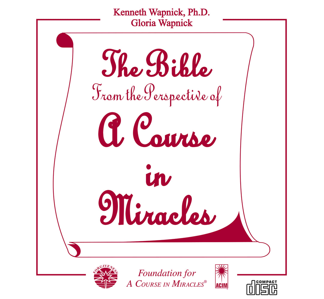The Bible from the Perspective of "A Course in Miracles" [CD]