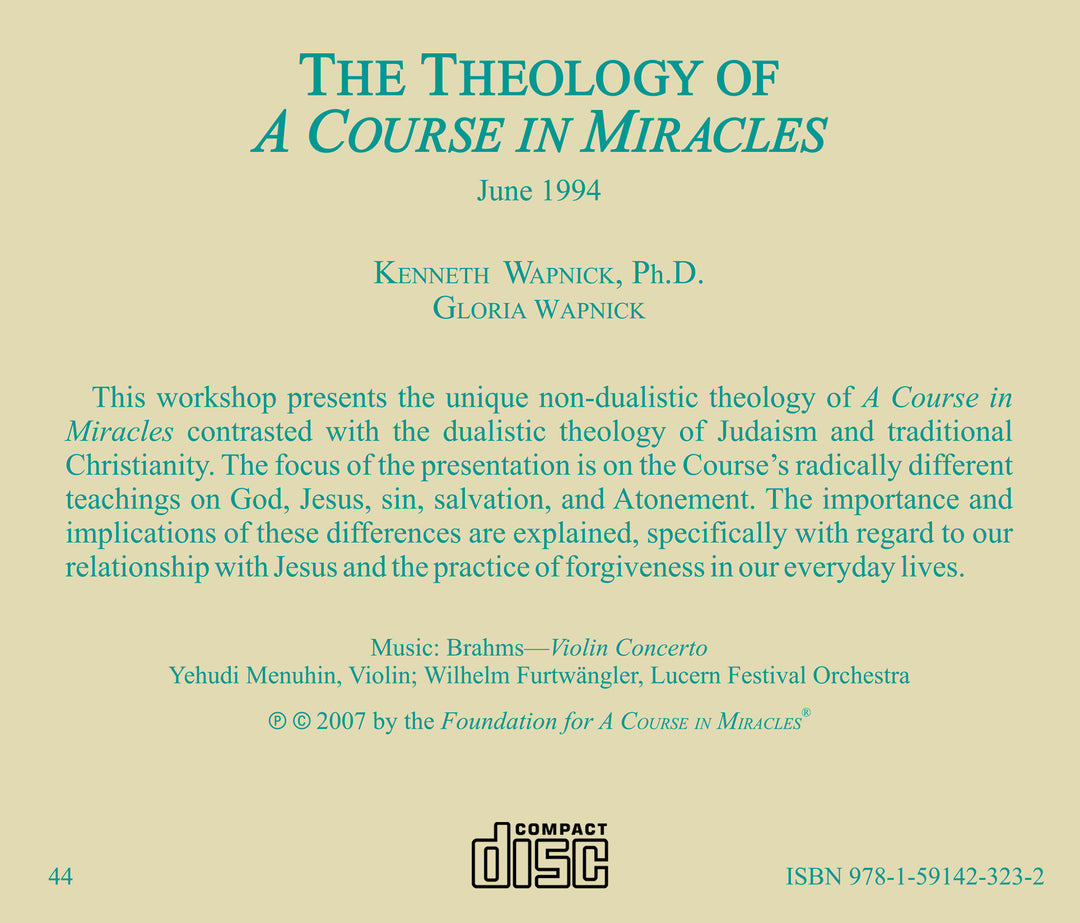 The Theology of "A Course in Miracles" [CD]