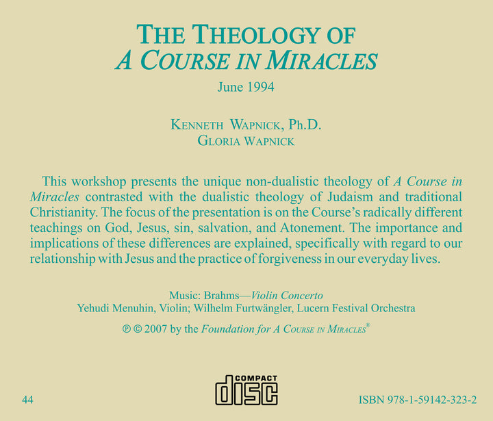The Theology of "A Course in Miracles" [CD]