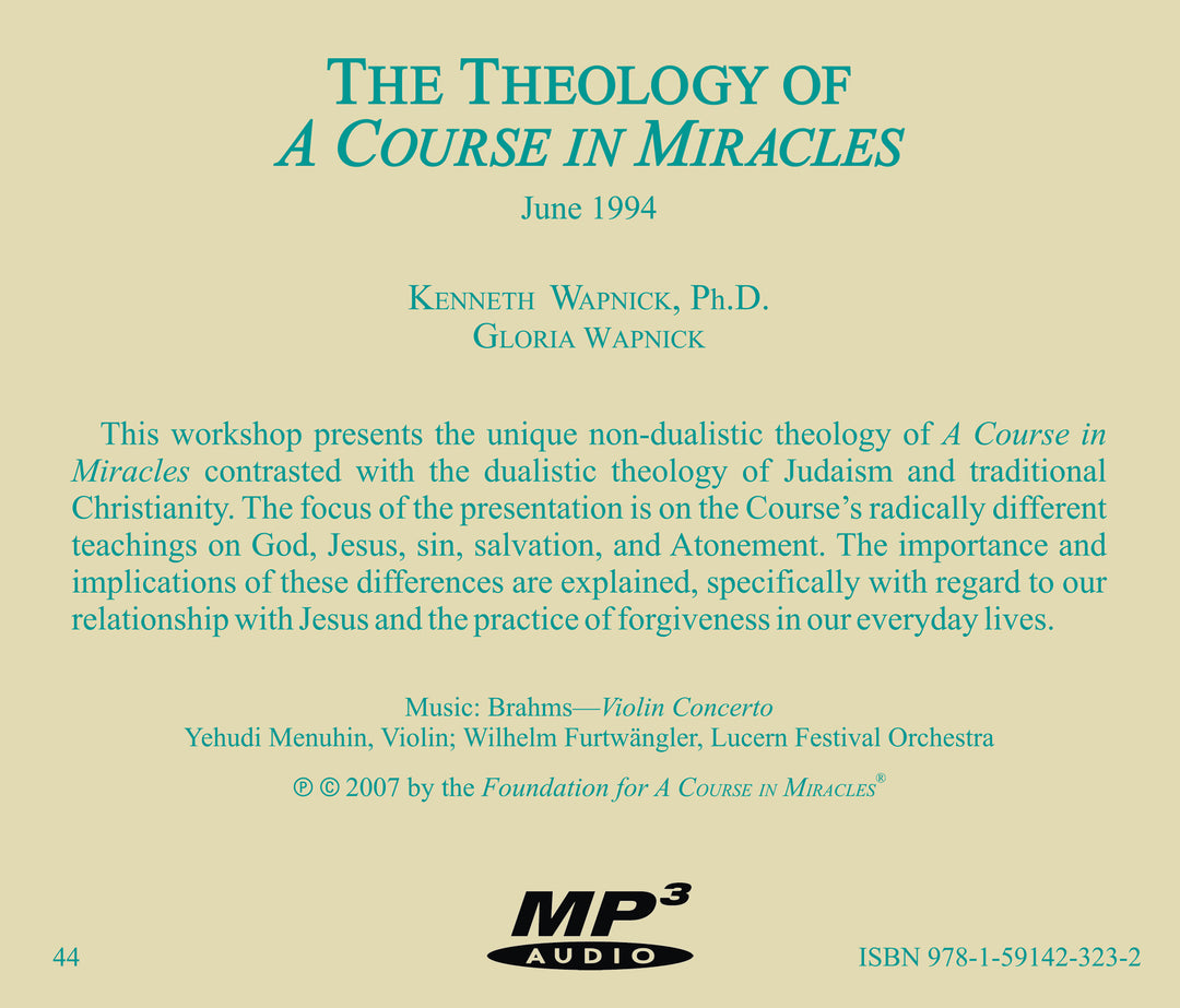 The Theology of "A Course in Miracles" [MP3]