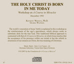 The Holy Christ Is Born in Me Today [CD]