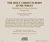 The Holy Christ Is Born in Me Today [CD]
