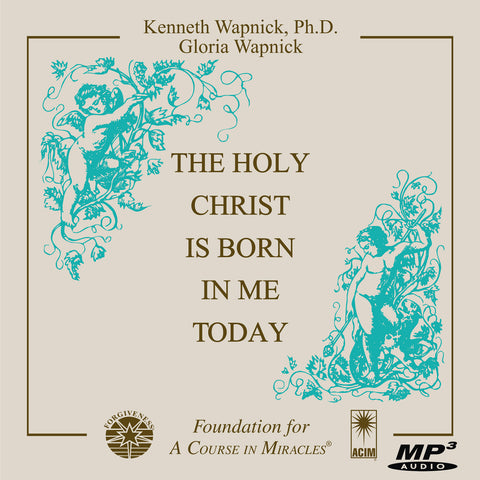 The Holy Christ Is Born in Me Today [MP3]