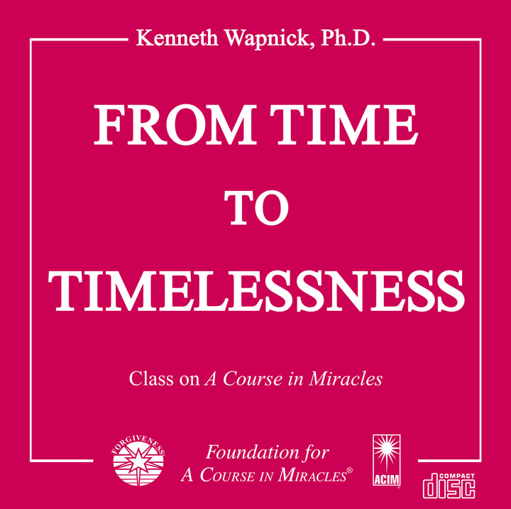 From Time to Timelessness [CD]