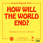 How Will the World End? [CD]