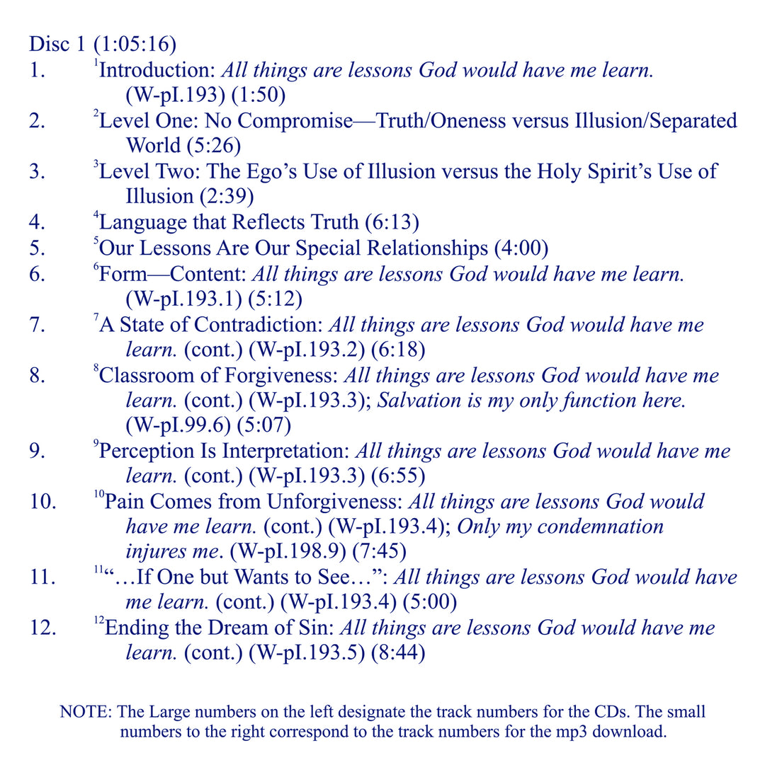 Learning from the Holy Spirit: A Commentary on Workbook Lesson 193: “All things are lessons God would have me learn.” [MP3]