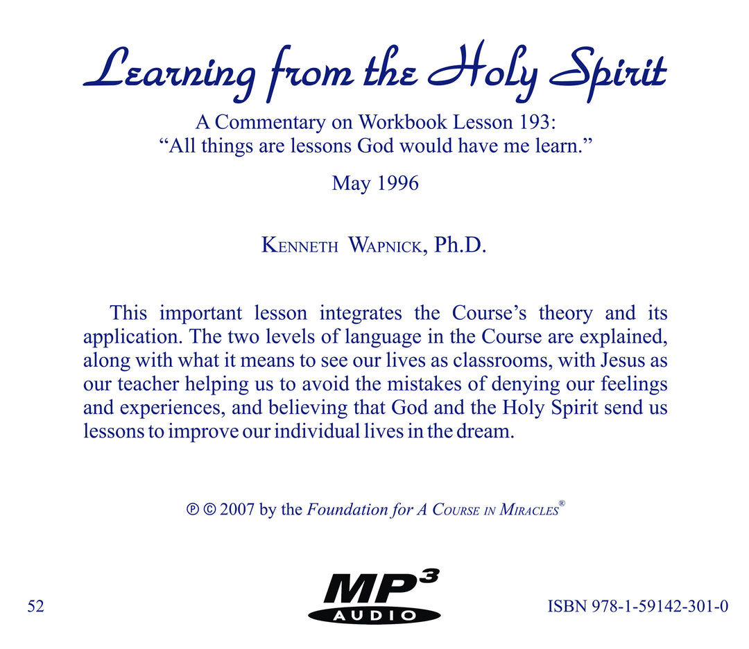 Learning from the Holy Spirit: A Commentary on Workbook Lesson 193: “All things are lessons God would have me learn.” [MP3]