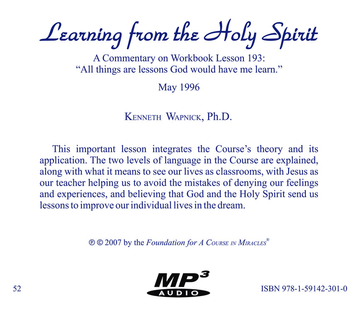 Learning from the Holy Spirit: A Commentary on Workbook Lesson 193: “All things are lessons God would have me learn.” [MP3]