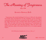 The Meaning of Forgiveness [MP3]