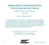 Separation and Forgiveness: The Four Splits and Their Undoing [MP3]