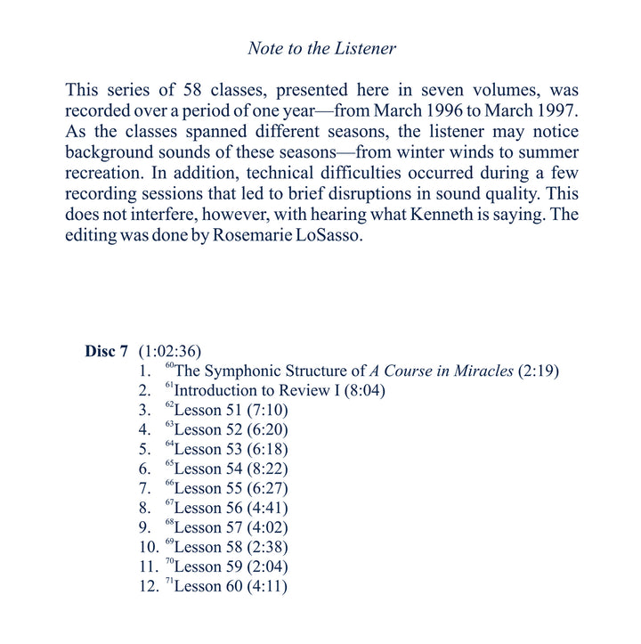 The Workbook Lessons of "A Course in Miracles": The Study and Practice of the 365 Lessons [CD]