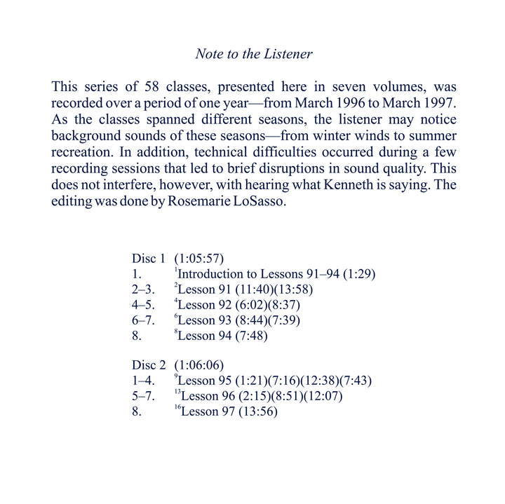 The Workbook Lessons of "A Course in Miracles": The Study and Practice of the 365 Lessons [CD]