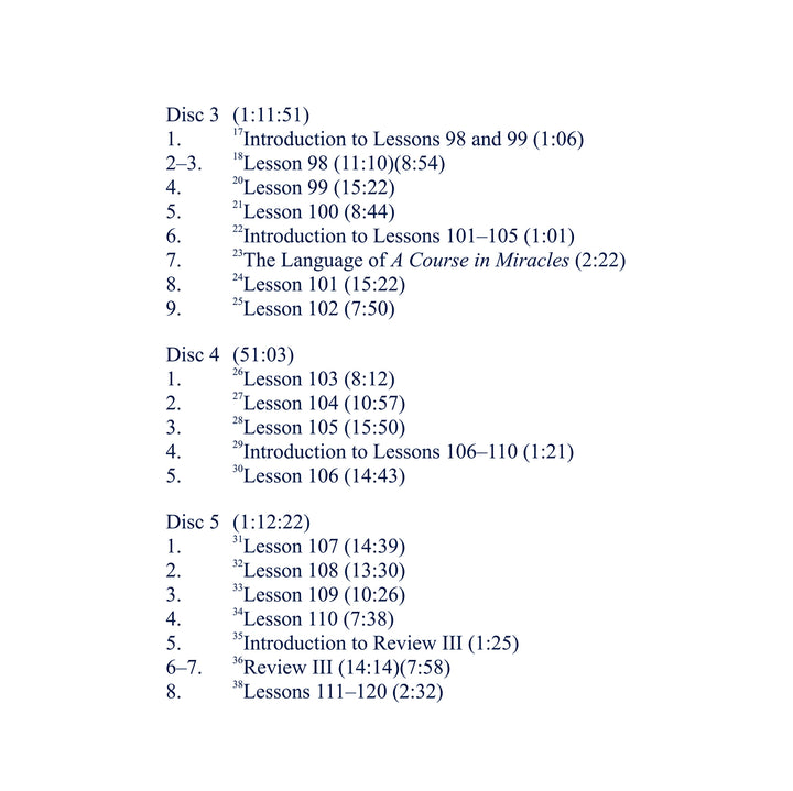 The Workbook Lessons of "A Course in Miracles": The Study and Practice of the 365 Lessons [MP3]