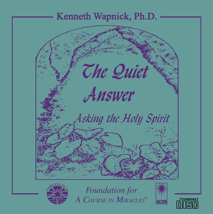 The Quiet Answer: Asking the Holy Spirit [CD]