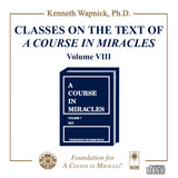 Classes on the Text of "A Course in Miracles" [CD]