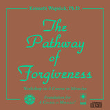 The Pathway of Forgiveness [CD]