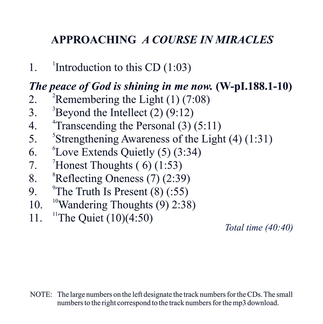 Approaching "A Course in Miracles": A Commentary on Lesson 188 “The peace of God is shining in me now.” [MP3]