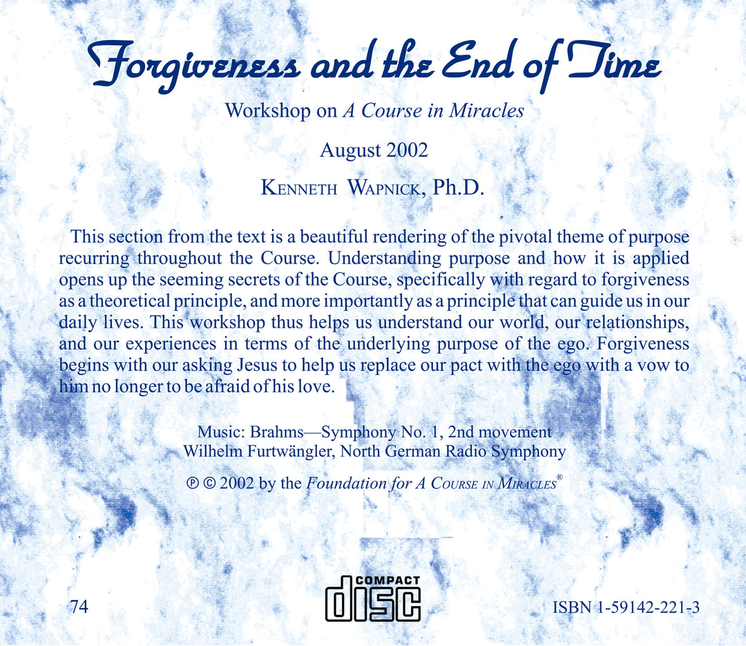 Forgiveness and the End of Time [CD]