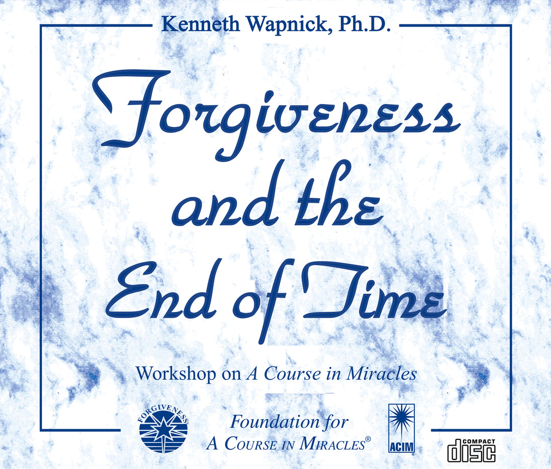 Forgiveness and the End of Time [CD]