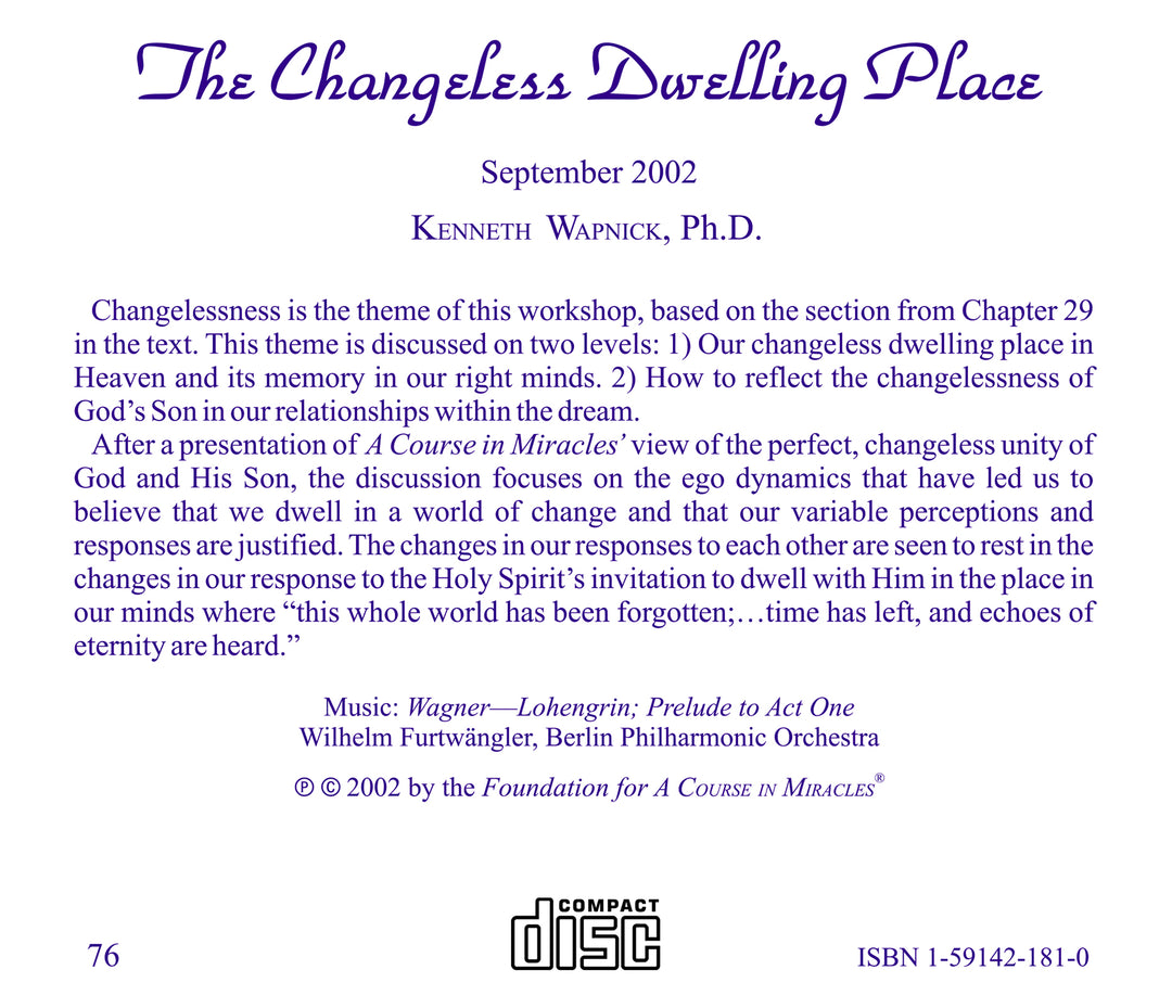 The Changeless Dwelling Place [CD]